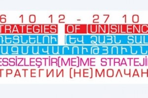 Strategies of Un (Silencing): Yerevan Conference to Explore Complexities of Armenian/Turkish 
Divides