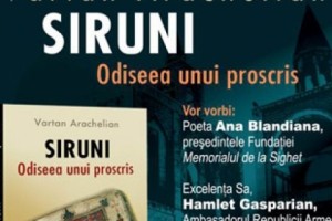 Բուխարեստում տեղի ունեցավ Վարդան Առաքելյանի «Սիրունի. Մի հալածյալի ոդիսականը» 
գրքի շնորհանդեսը
