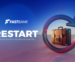 Ֆասթ Բանկը մեկնարկել է «Restart» բիզնես վարկերի վերաֆինանսավորման ծրագիրը